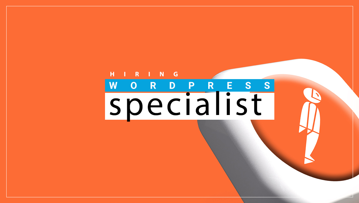 Why You Should Hire a WordPress Specialist