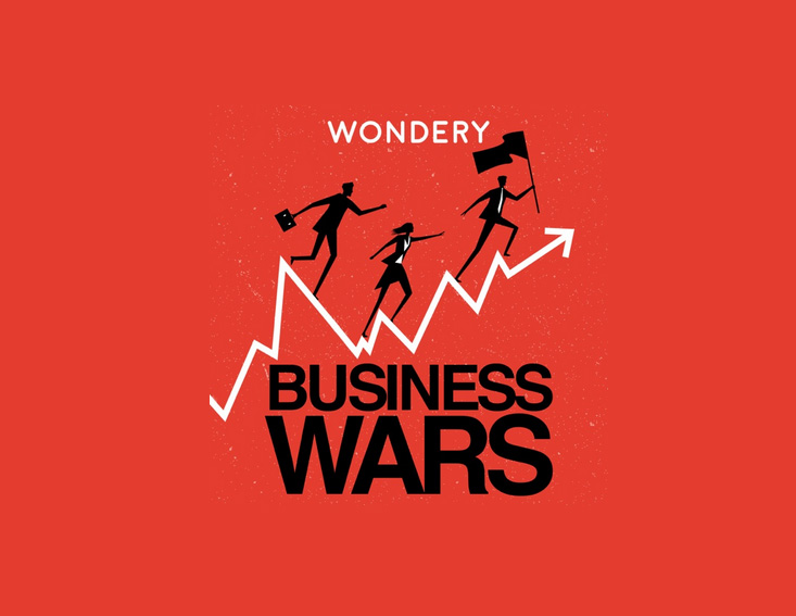 Business Wars Best Podcasts