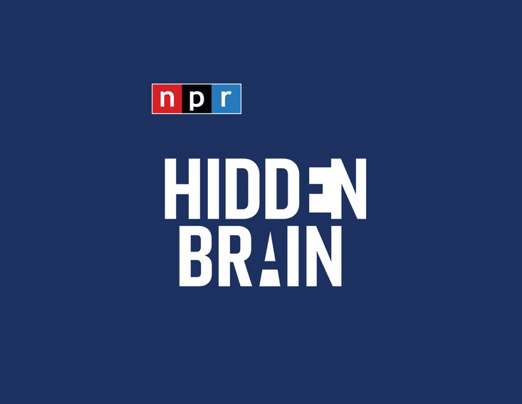Hidden Brain - Best Podcasts
