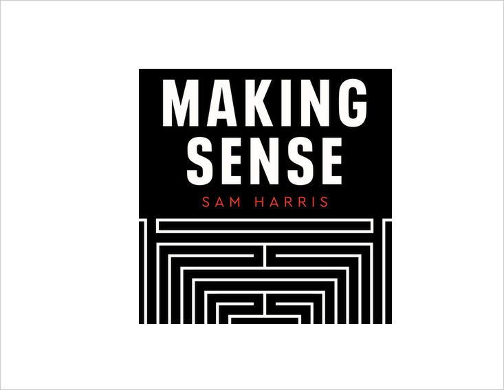 Making Sense with Sam Harris